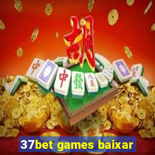 37bet games baixar